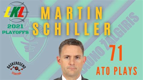 MARTIN SCHILLER 71 ATO Plays With Zalgiris Kaunas In LKL Playoffs 2021