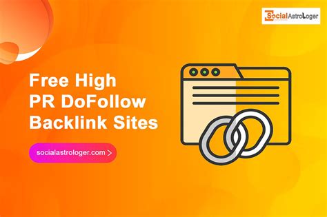 Free High Pr Dofollow Backlink Sites List High Da Pa