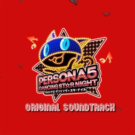 Stream Persona 5 Dancing Star Night OST Rivers In The Desert Persona