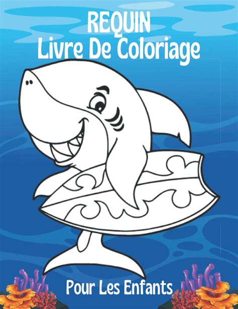 Buy Requin Livre De Coloriage Pour Les Enfants Magnifiques Dessins De