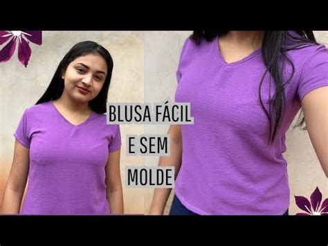 DIY BLUSA SUPER FÁCIL E SEM MOLDE para iniciantes blusa manga e gola