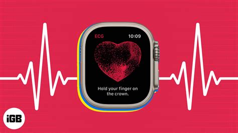 How to use ECG on Apple Watch: A complete guide - iGeeksBlog