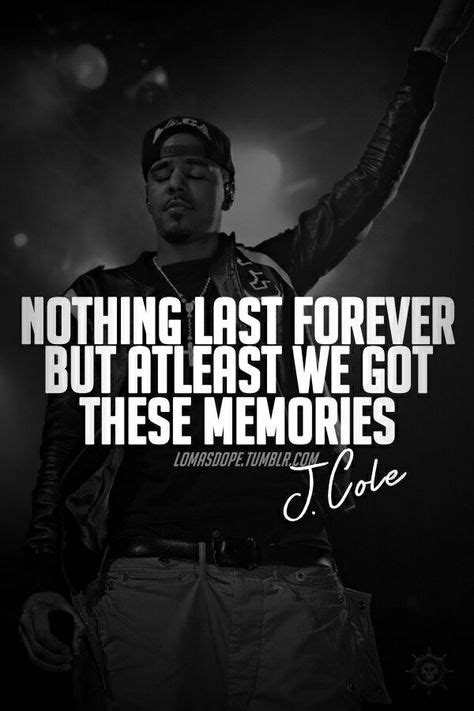 J Cole Quote J Cole Quotes Rap Song Quotes Rapper Quotes