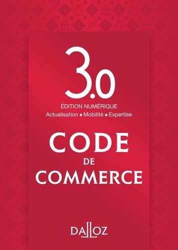 Code De Commerce Version Dalloz Sirey Livres Furet Du Nord