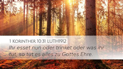 1 Korinther 10 31 LUTH1912 Desktop Wallpaper Ihr Esset Nun Oder