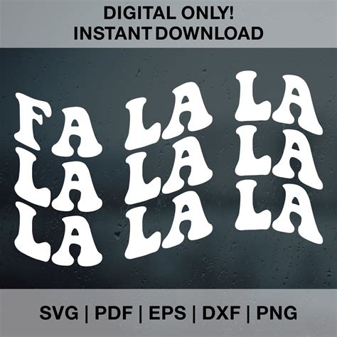 Fa La La La Svg Png Pdf Dxf Eps Cut Files For Cricut Etsy