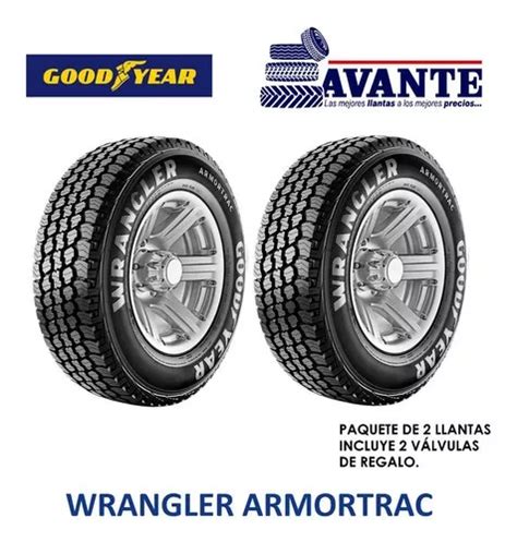 Llanta Goodyear Wrangler Armortrac LT 265 70R17 121 118 S