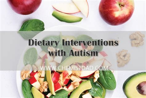 Dietary Interventions With Autism