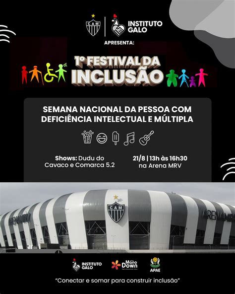 Em Parceria O Instituto Mano Down Instituto Galo Promove O