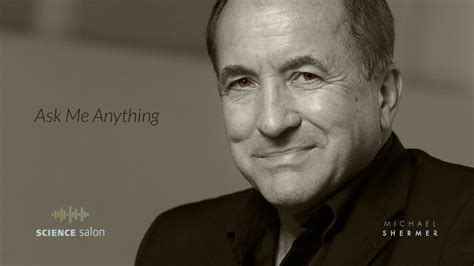 Skeptic The Michael Shermer Show Michael Shermer Are The