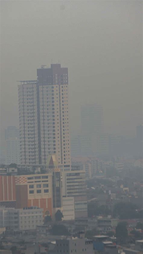 Foto Jakarta Kembali Dinobatkan Jadi Kota Pertama Dengan Kualitas Udara Terburuk Di Dunia