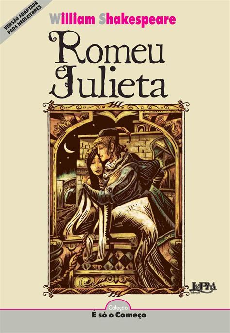 Romeu E Julieta Série Neoleitores Coleção É Só O Começo Pdf William