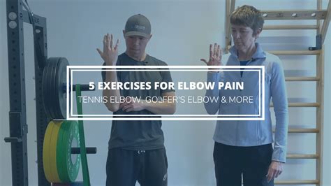 5 Elbow Pain Relief Exercises (Golfer’s, Tennis Elbow & More)