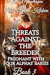 The Alpha King S Breeder Series By Bella Moondragon