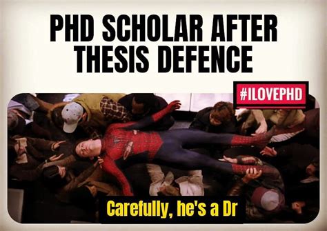 PhD student after thesis defense | Phd humor, Phd memes funny, Phd quote