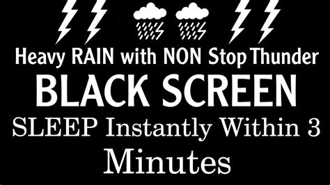 Beat Insomnia In 3 Minutes With Heavy Rain And Thunder Sounds Black