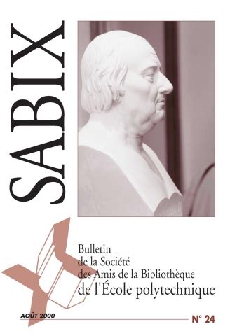 Bulletin De La Sabix Soci T Des Amis De La Biblioth Que Et De L