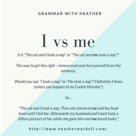 Todays Grammar Tip Is I Vs Me Learn How To Use Them So You Dont