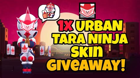 1x URBAN NINJA TARA SKIN GIVEAWAY Giftedbysupercell