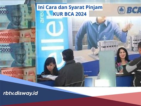 Bisa Ajukan Plafon Rp 10 Juta Rp 75 Juta Ini Cara Dan Syarat Pinjam