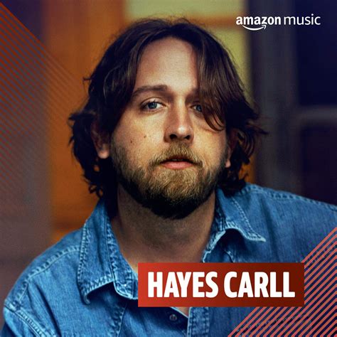 Hayes Carll on Amazon Music Unlimited