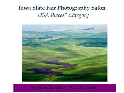 Ppt Iowa State Fair Photography Salon “usa Places” Category