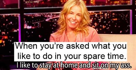 18 Chelsea Handler Quotes For When You Need A Sassy Comeback Chelsea