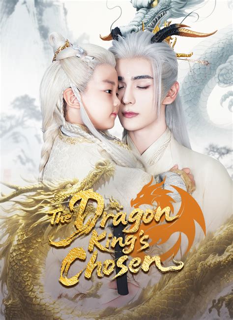 The Dragon King's Chosen Dramas Watch Online - ShortMax