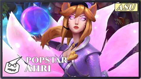 Popstar Ahri Asuface Rework 2023 Youtube