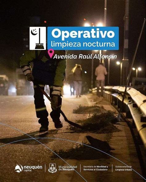 Operativo Limpieza Nocturna Avenida Raúl Alfonsín Neuquén