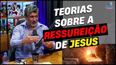 A história da RESSUREIÇÃO de JESUS Professor Alex Bohrer YouTube