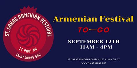 Armenian Festival Update - ST. SAHAG ARMENIAN CHURCH