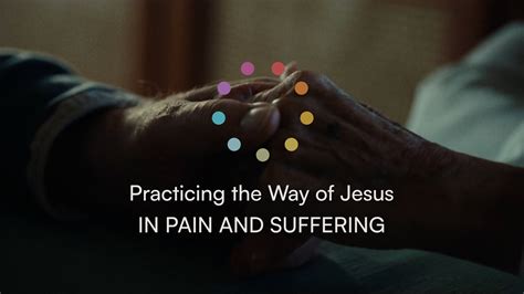 Practicing The Way Of Jesus In Pain And Suffering Emmaus Road Church