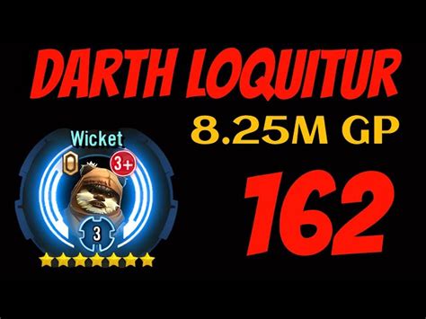 Loquitur Update 162 Wicket R3 Leia Req Relic Increases Getting