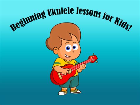 Ukulele lessons for Kids - Teaching Children Music