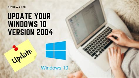 Windows 10 Version 2004 Manually Update Update Windows 10 To May