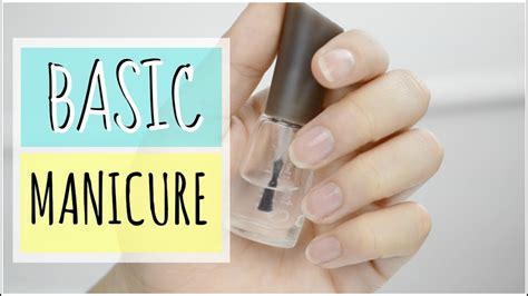 Basic Manicure Nail Care Routine Youtube