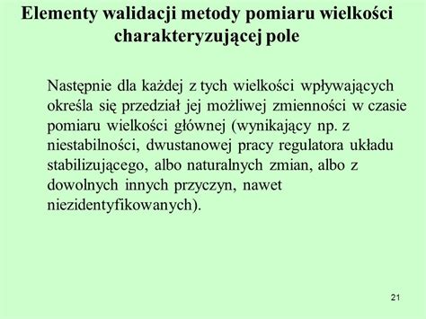 Uwagi O Walidacji Metody Pomiaru Nat Enia Pola Em D Tadeusz