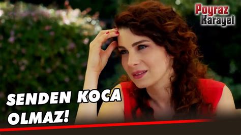 Sema Sadrettin i Karşısına Aldı Poyraz Karayel Özel Klip YouTube