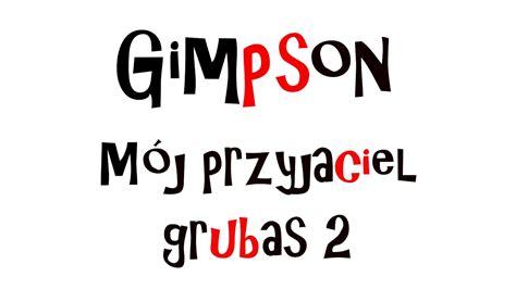 Gimpson Kolega Ignacy M J Przyjaciel Grubas Na Domofonie Youtube