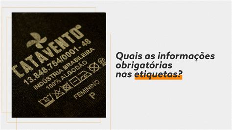 Etiquetas descubra quais são as informações obrigatórias