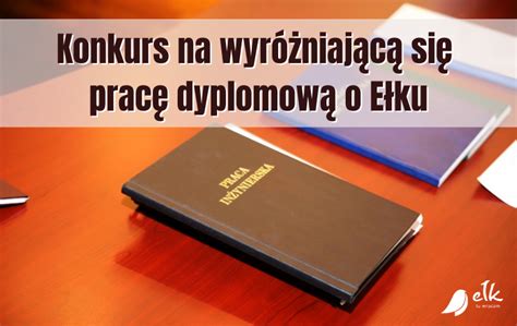 17 edycja konkursu na najlepsza pracę dyplomową o tematyce związanej z