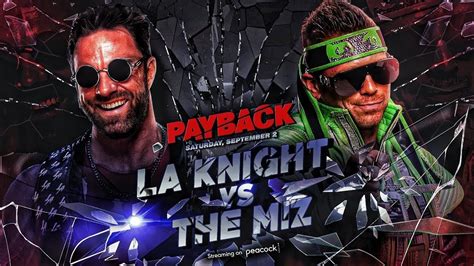 Wwe K Simulation Match La Knight Vs The Miz Payback Youtube