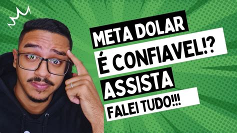 CURSO META DOLAR FUNCIONA É CONFIAVEL VALE A PENA Depoimento do