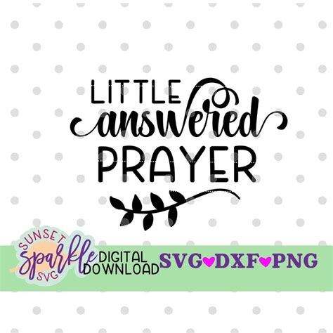 Newborn SVG Answered Prayer Svg Baby Svg Dxf Png Baby Etsy