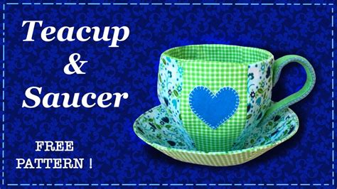 How To Sew A Teacup And Saucer FREE PATTERN Full Tutorial With