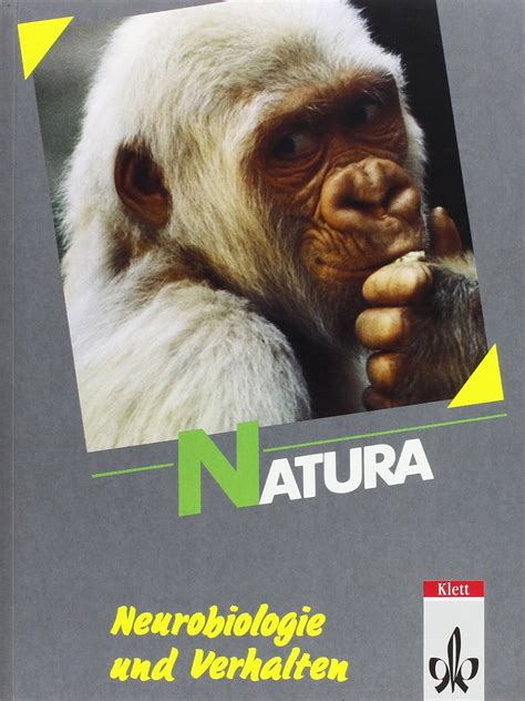 Natura Neurobiologie und Verhalten Biologie für Gymnasien Oberstufe