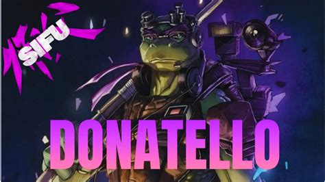 Sifu Mod Donatello Raid Move Set Showcase Bxb Sifu Youtube