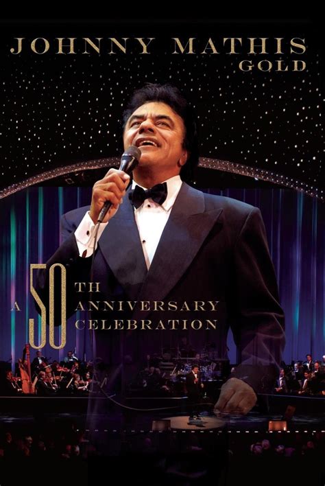 Johnny Mathis Gold A 50th Anniversary Celebration Import Anglais Amazonfr Mathis Johnny