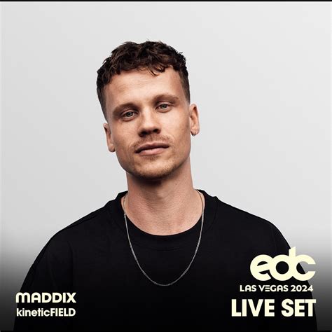 Maddix At Edc Las Vegas Kinetic Field Stage Dj Mix Album By